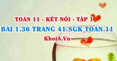 Bài 1.36 trang 41 SGK Toán 11 tập 1 Kết nối tri thức